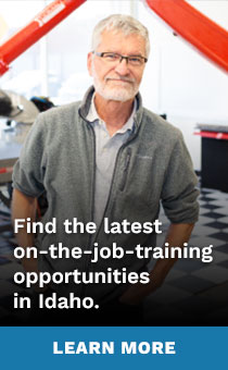 Find the latest on-the-job-training opportunities in Idaho.